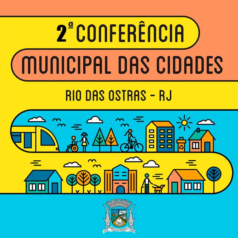 Rio das Ostras promove Conferência Municipal das Cidades