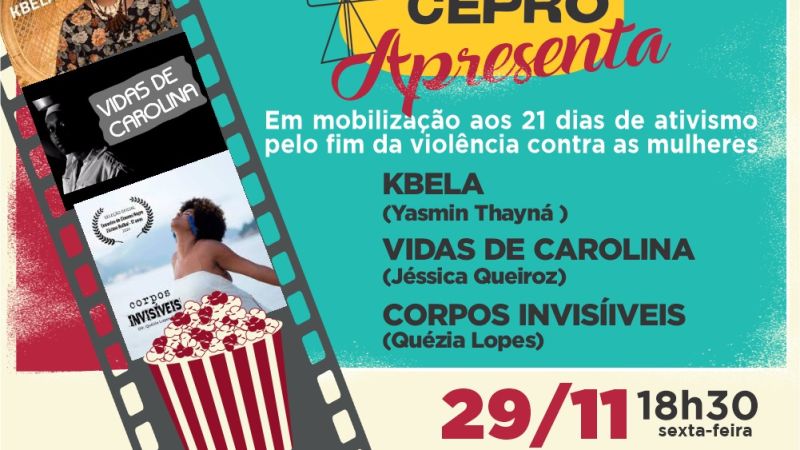 Cine CEPRO debate feminismo negro e violência contra a mulher